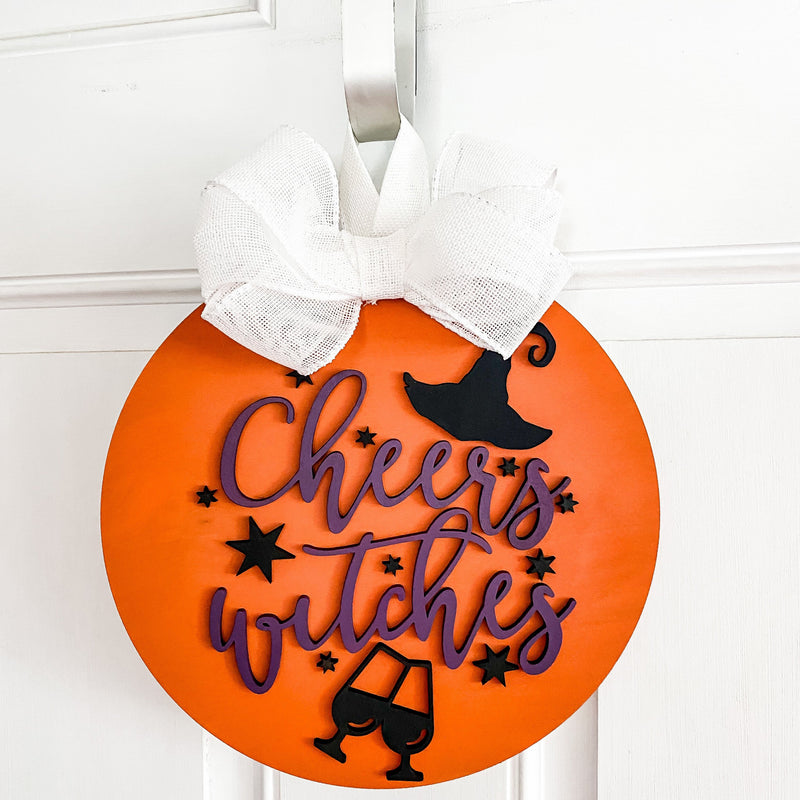 Door Hanger Sign: Cheers Witches!