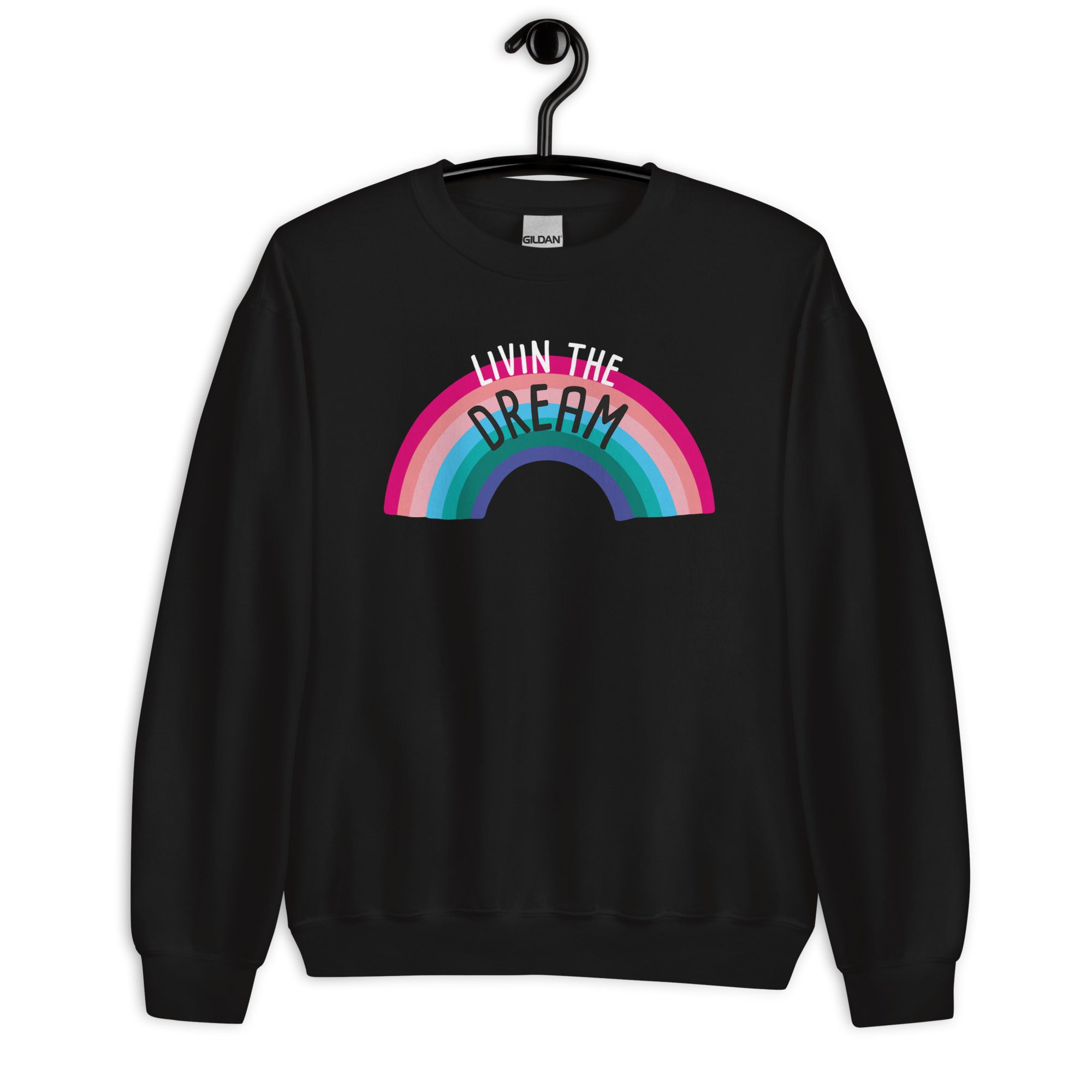 Sweatshirt: Livin The Dream