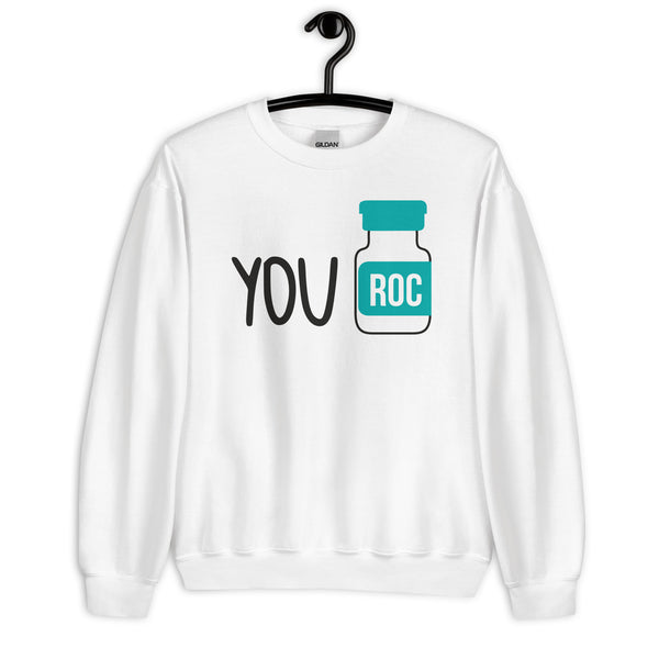 Sweatshirt: You ROC