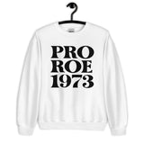 Sweatshirt: Pro Roe