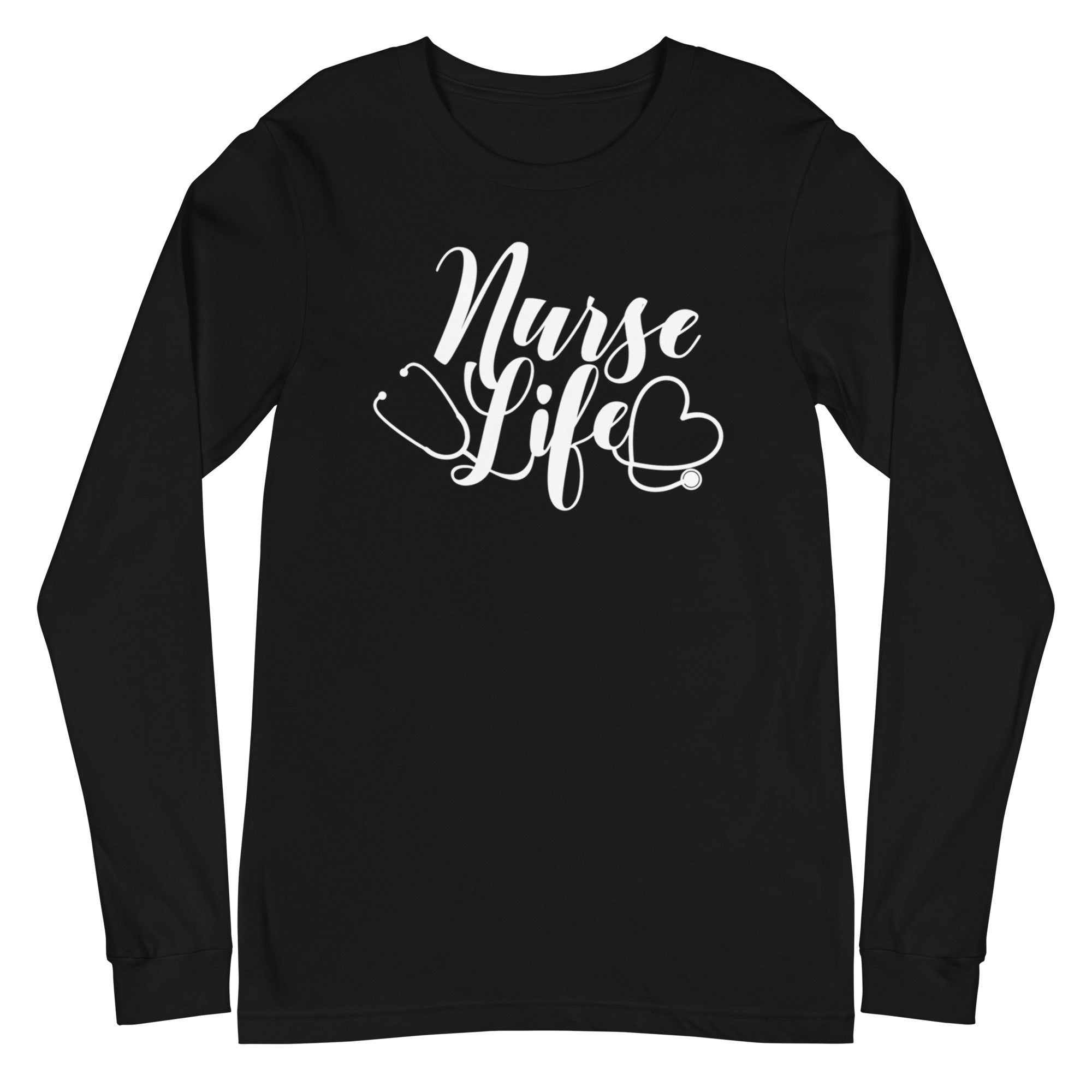 Nurse Life - Long Sleeve