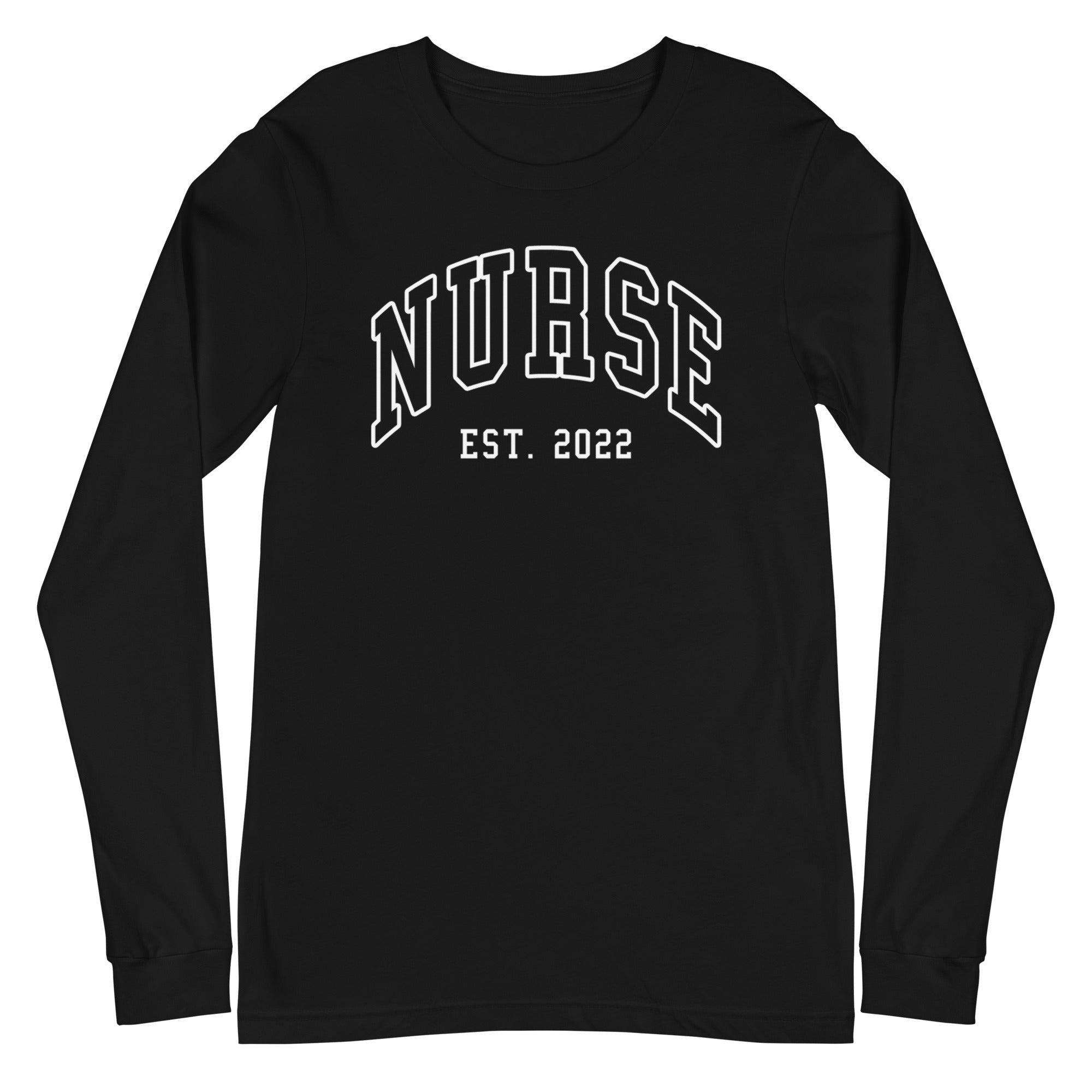 Nurse est. 2022 - Long Sleeve