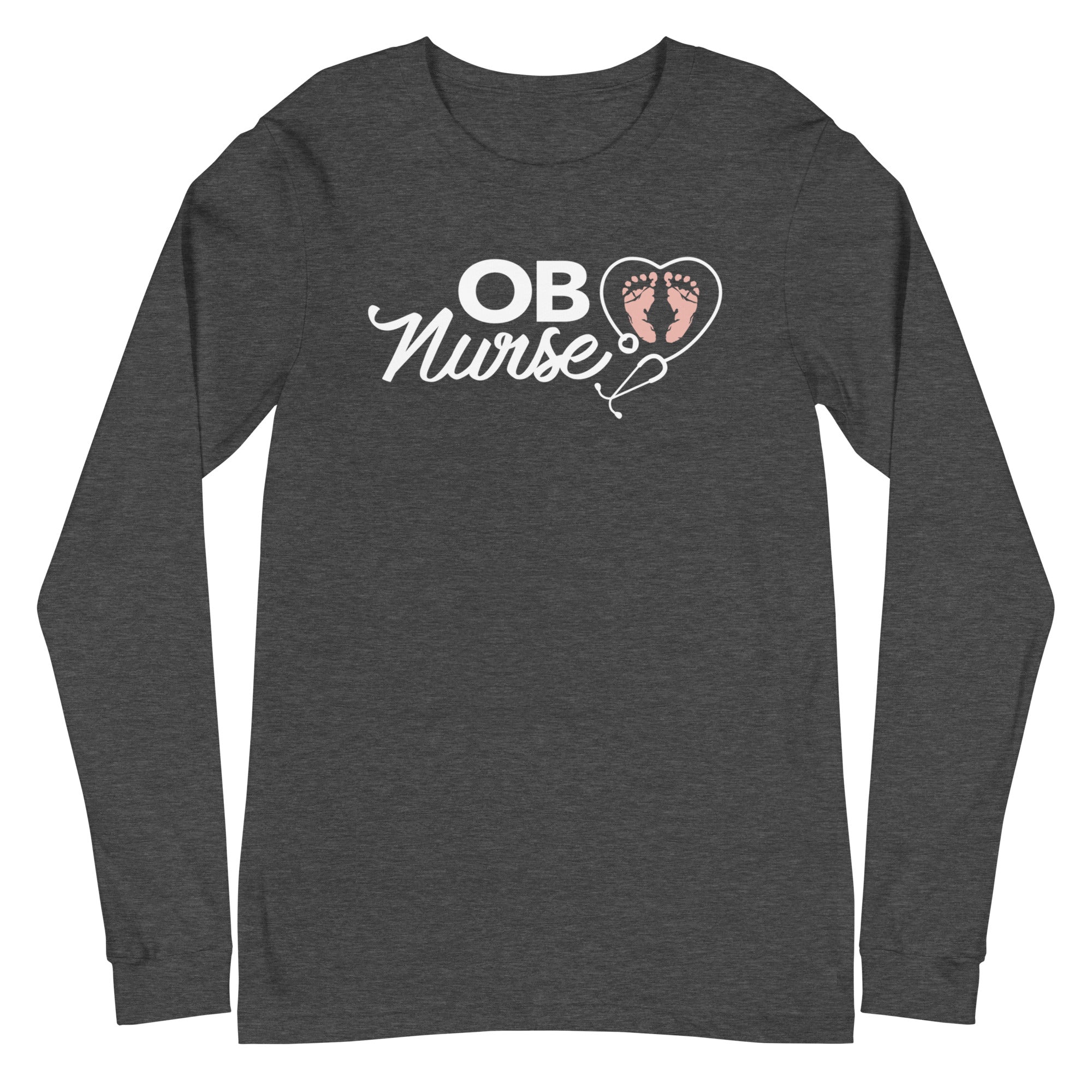 OB Nurse - Long Sleeve