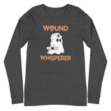 Wound Whisperer - Long Sleeve