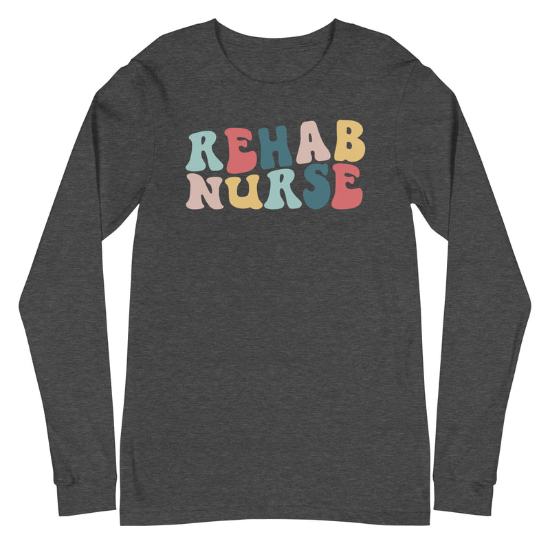 Retro Rehab Nurse - Long Sleeve