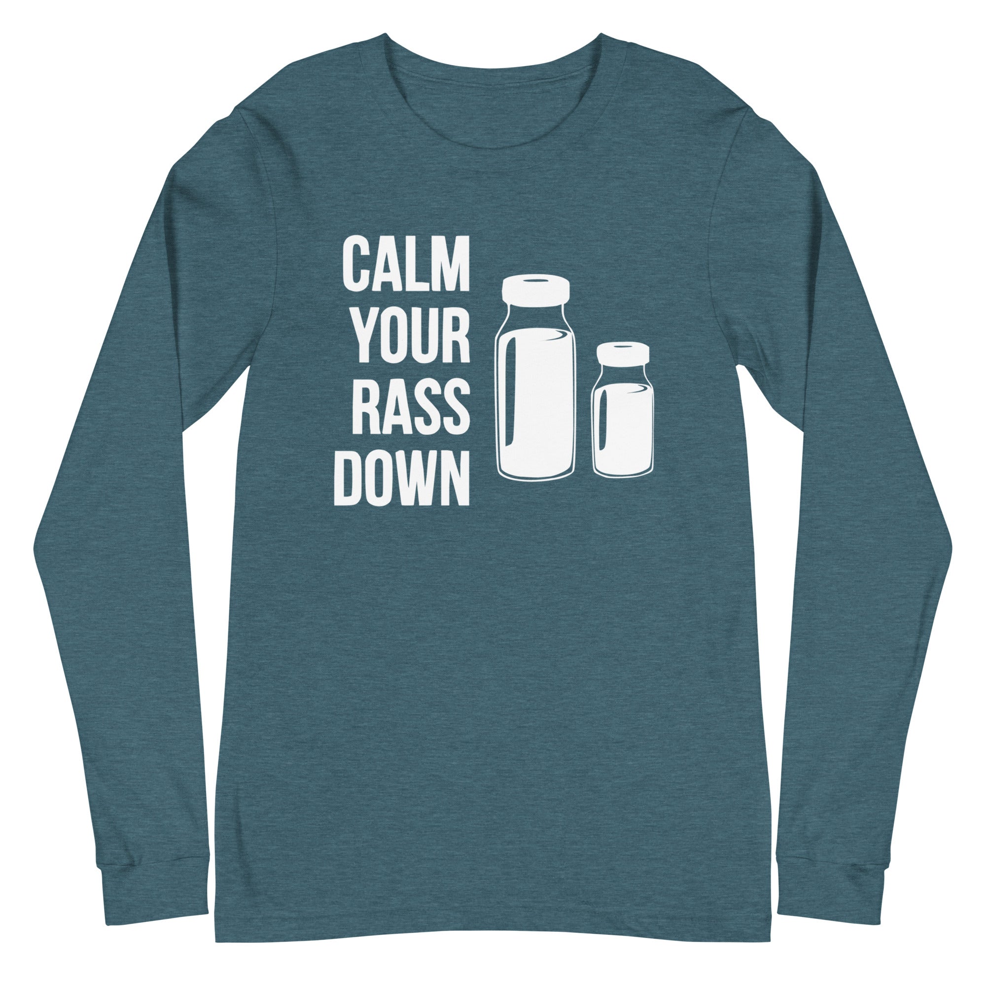 Calm Your Rass Down