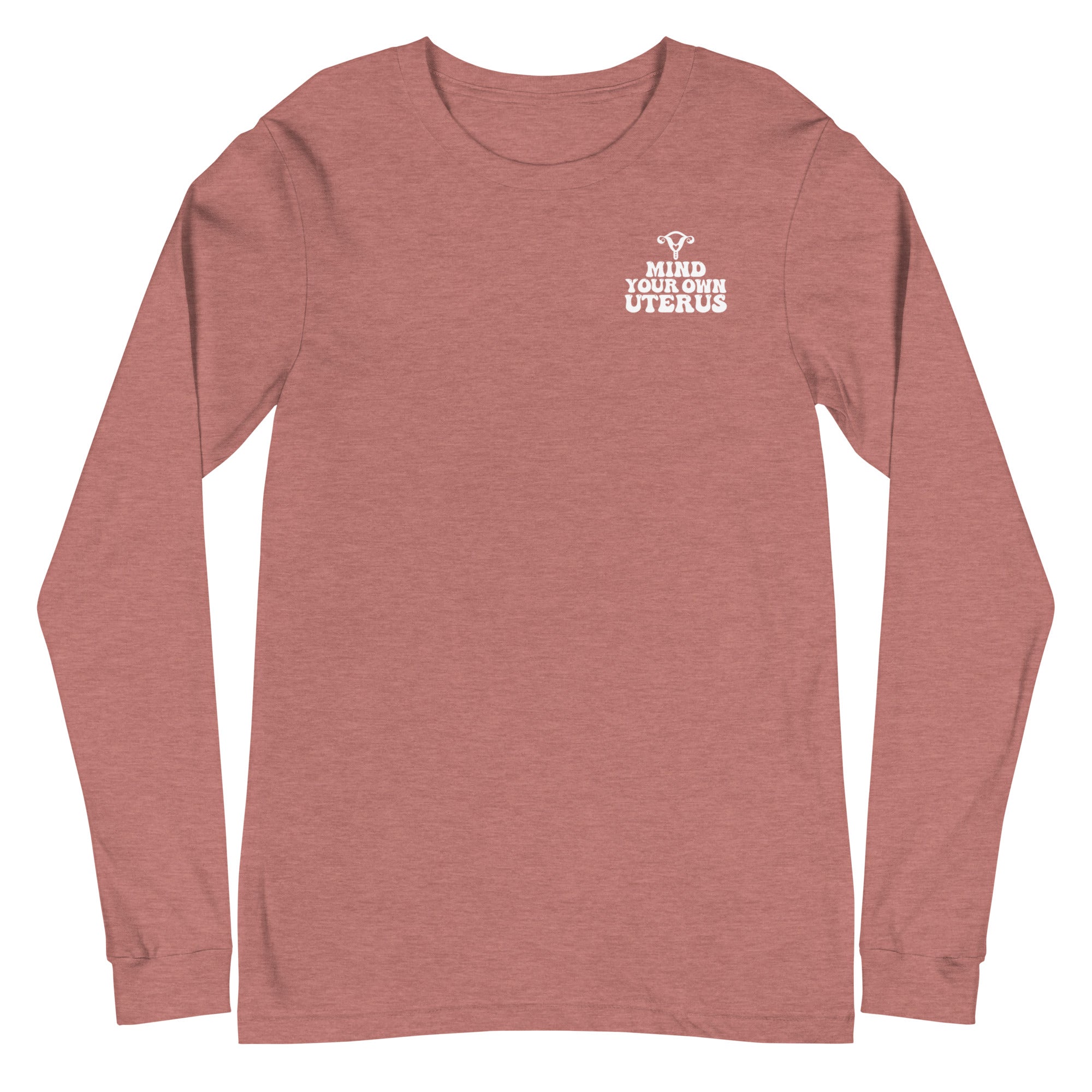 Mind Your Own Uterus - Left Chest