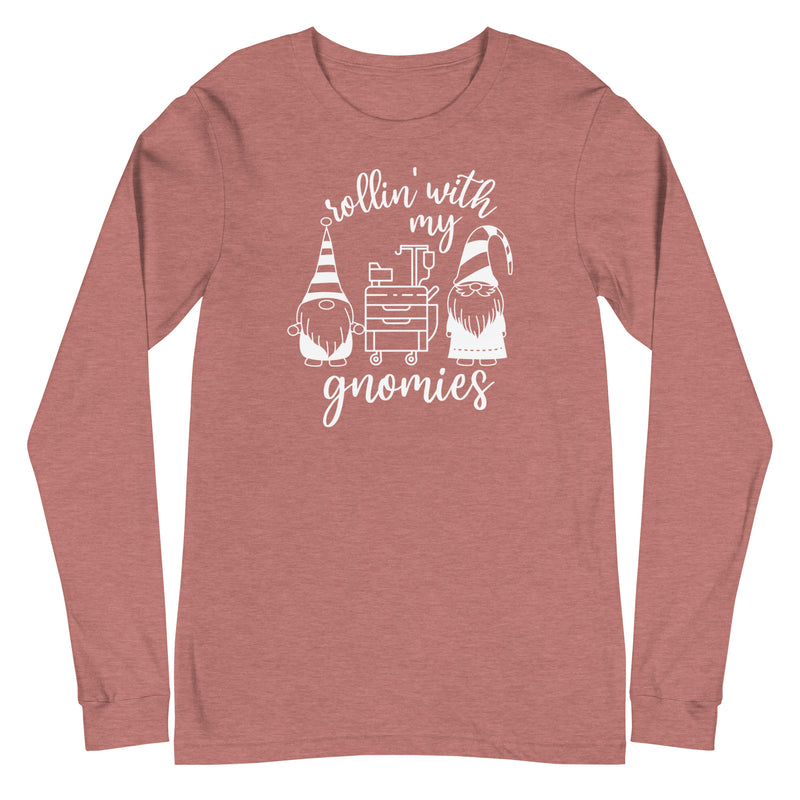 Rollin' With My Gnomies - Long Sleeve