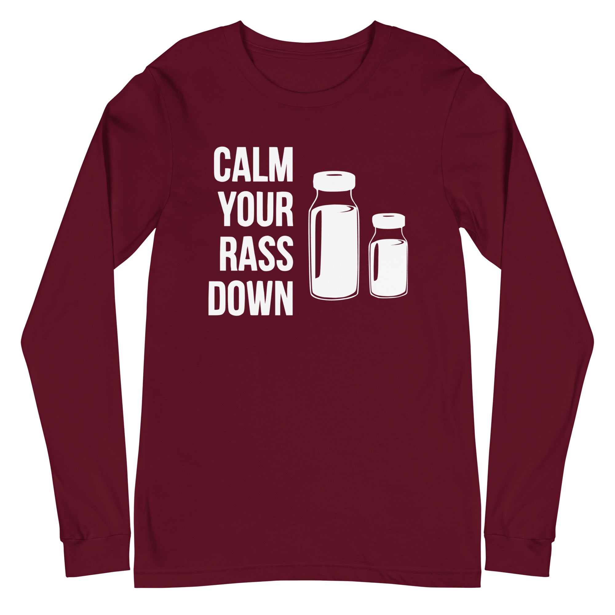 Calm Your Rass Down