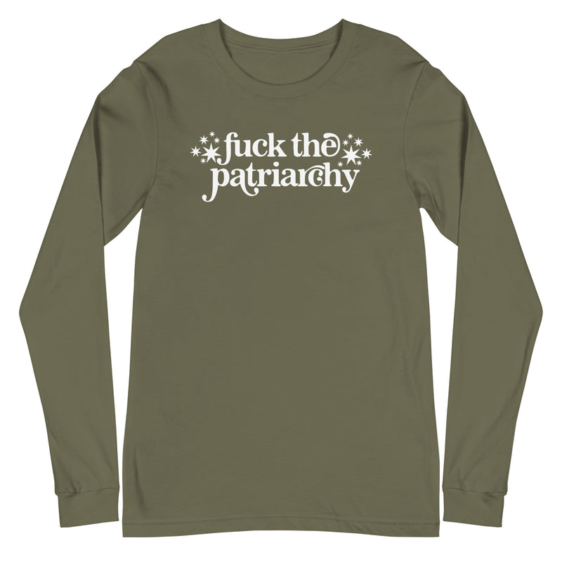 Fuck the Patriarchy - Long Sleeve