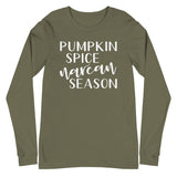 Pumpkin Spice Narcan Season - Long Sleeve