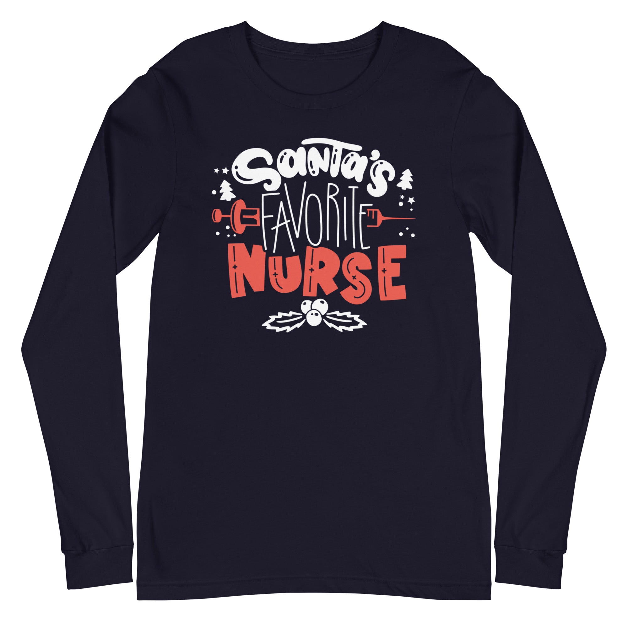 Santa's Favorite Nurse - Long Sleeve