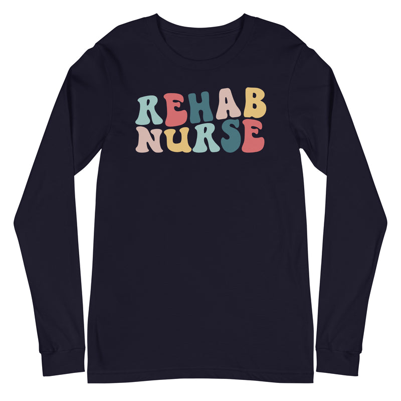 Retro Rehab Nurse - Long Sleeve