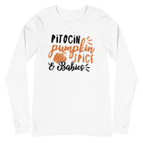 Pitocin, Pumpkin Spice, & Babies - Long Sleeve