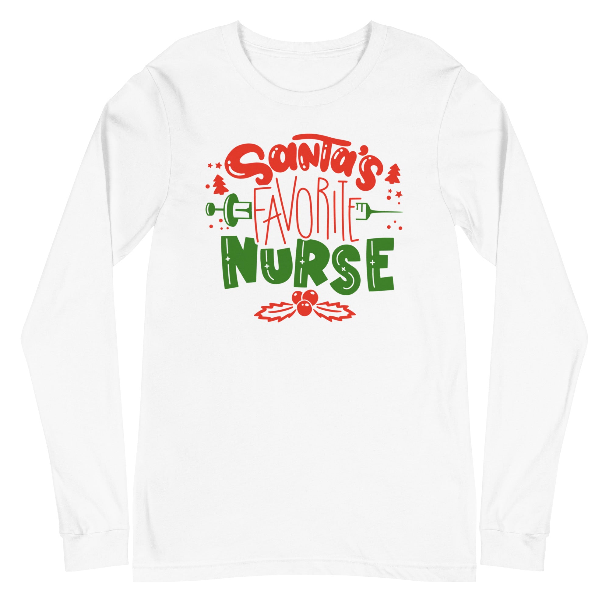 Santa's Favorite Nurse - Long Sleeve