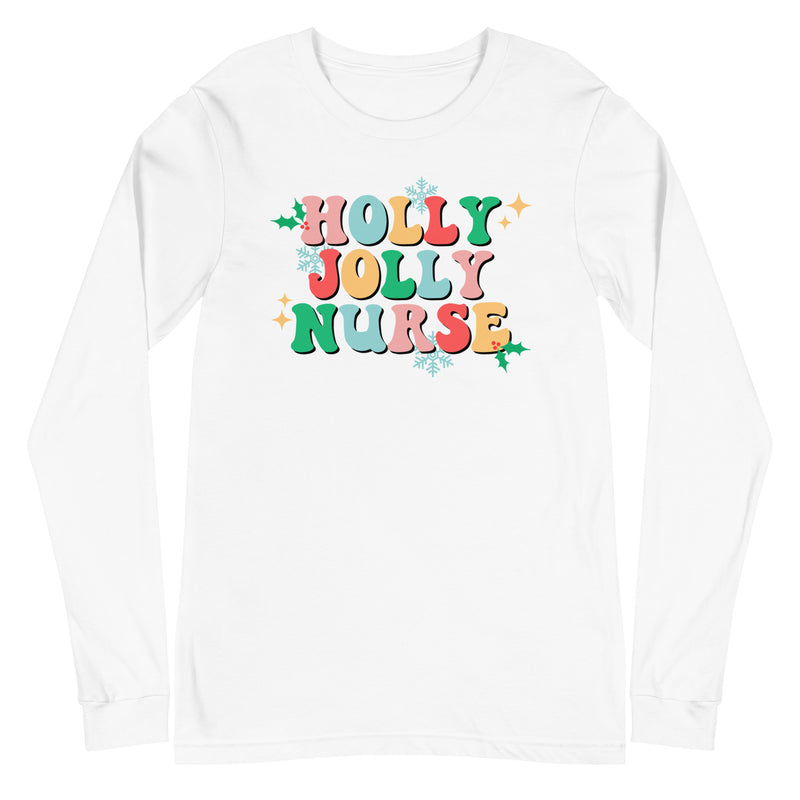 Holly Jolly Nurse - Long Sleeve