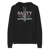 Hoodie: Salty Like Normal Saline