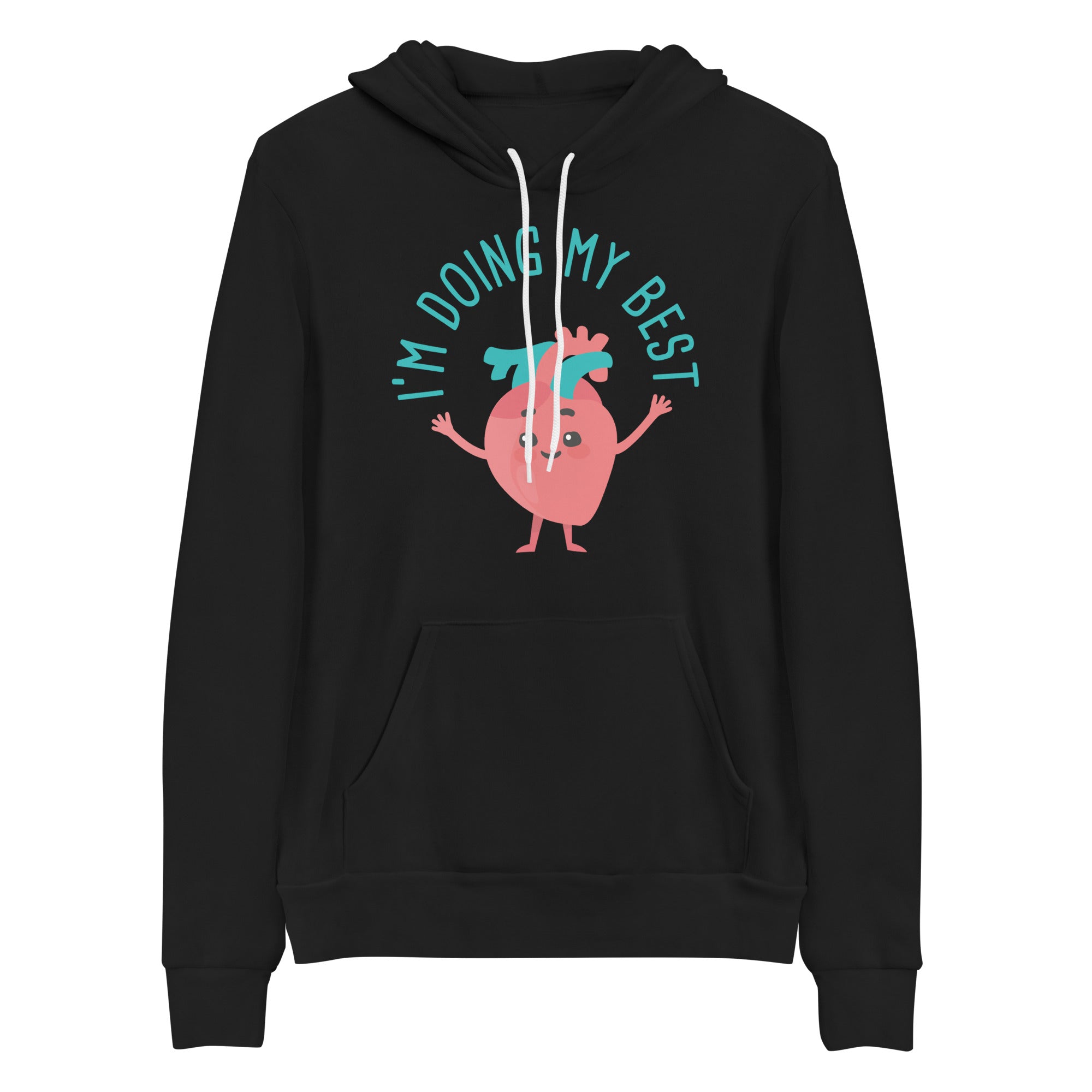 Hoodie: I'm Doing My Best