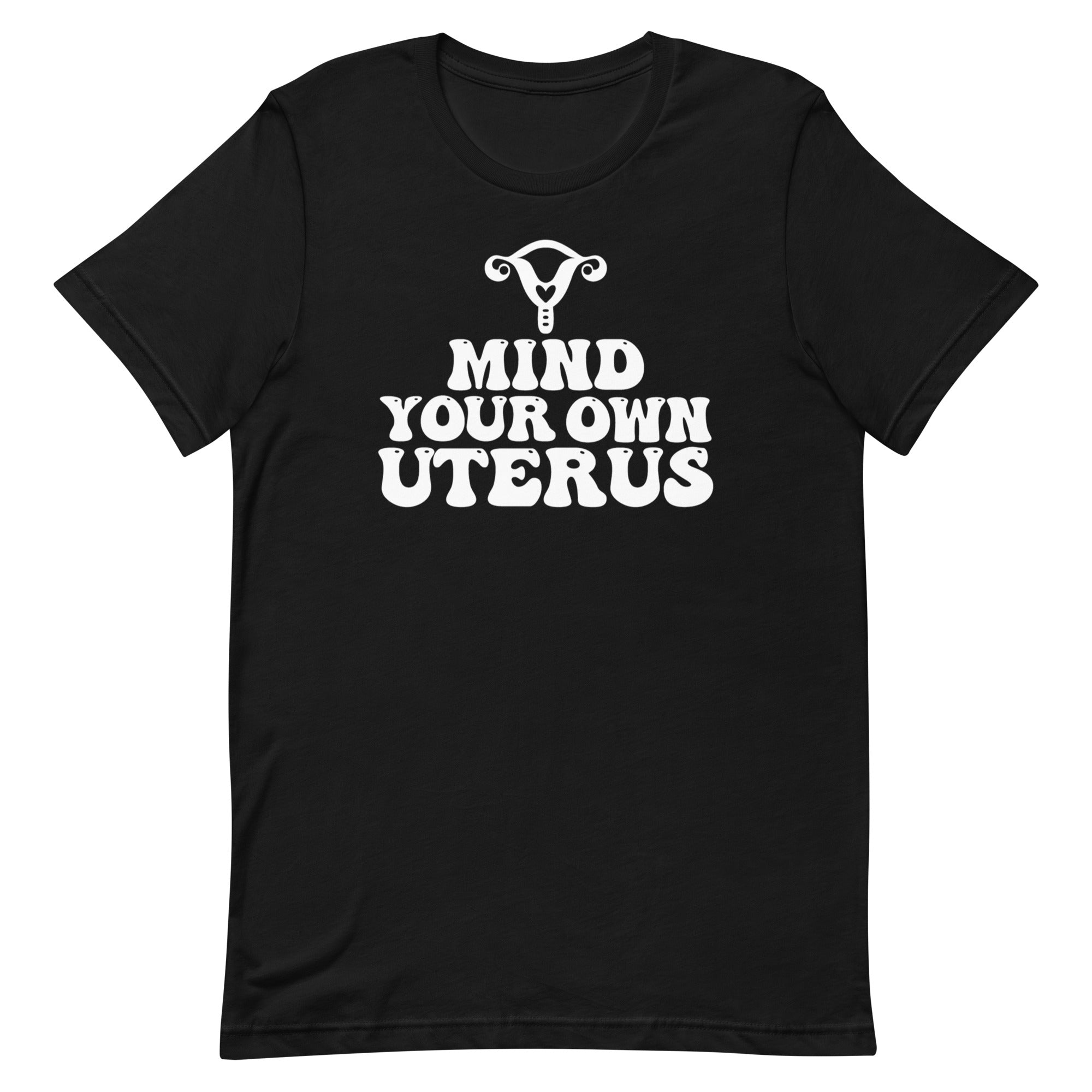 Mind Your Own Uterus