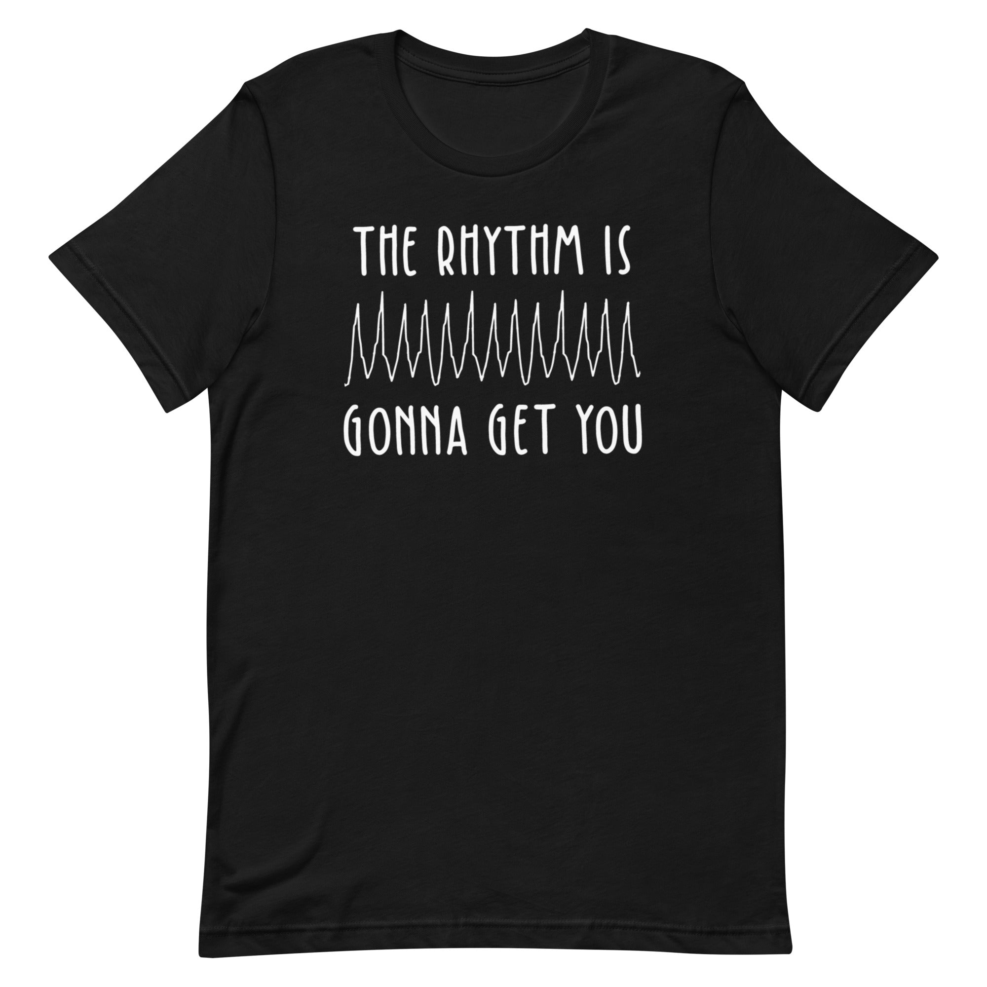 The Rhythm is Gonna Get You