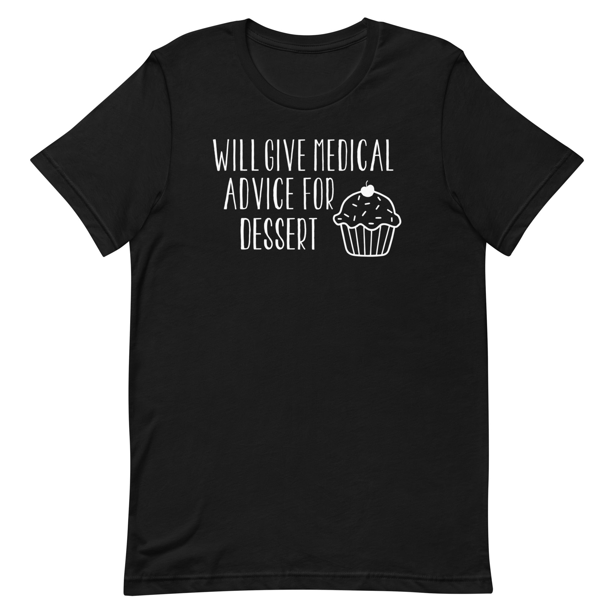 Will Give Medical Advice for Dessert