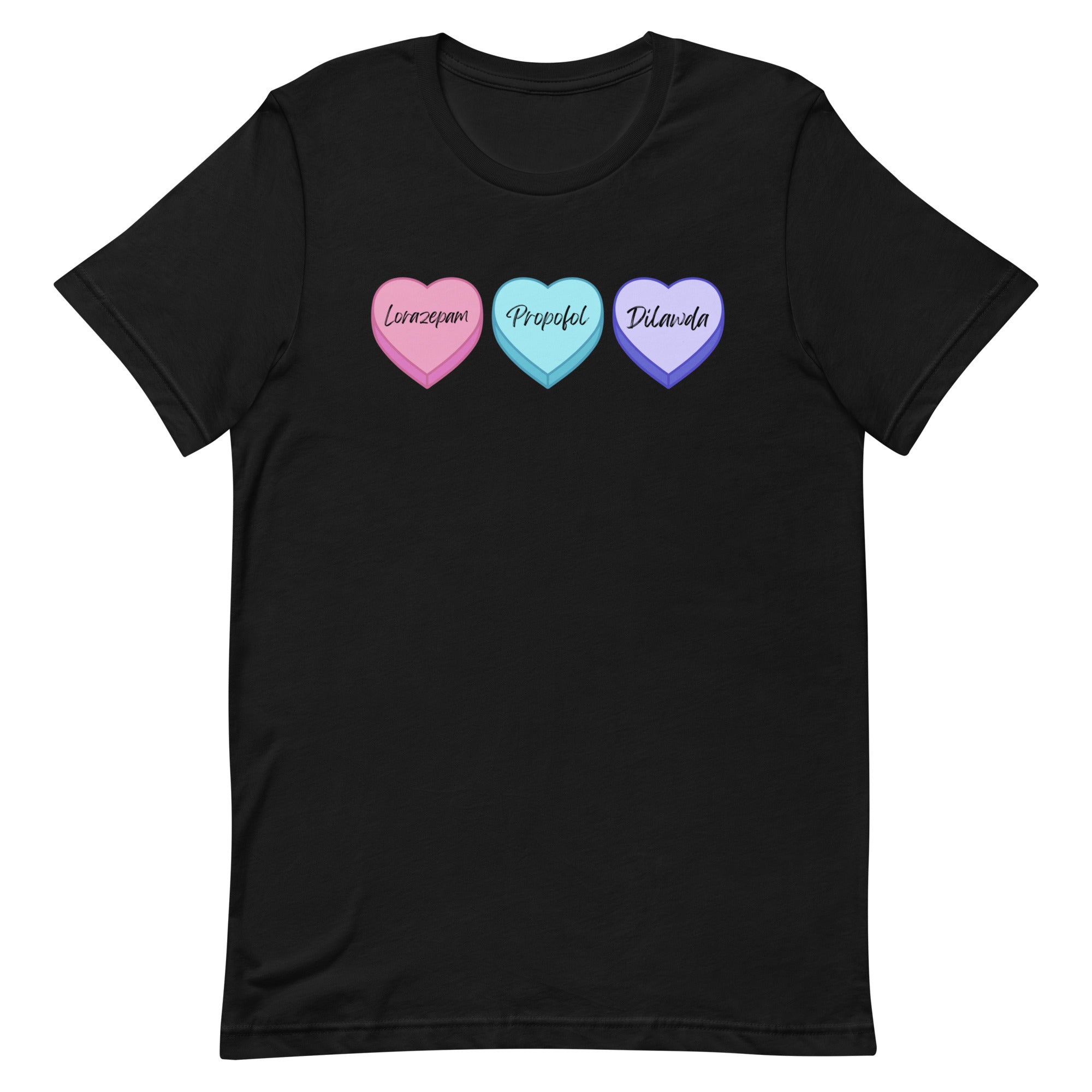 Med Conversation Hearts - Lorazepam, Propofol, Dilawda