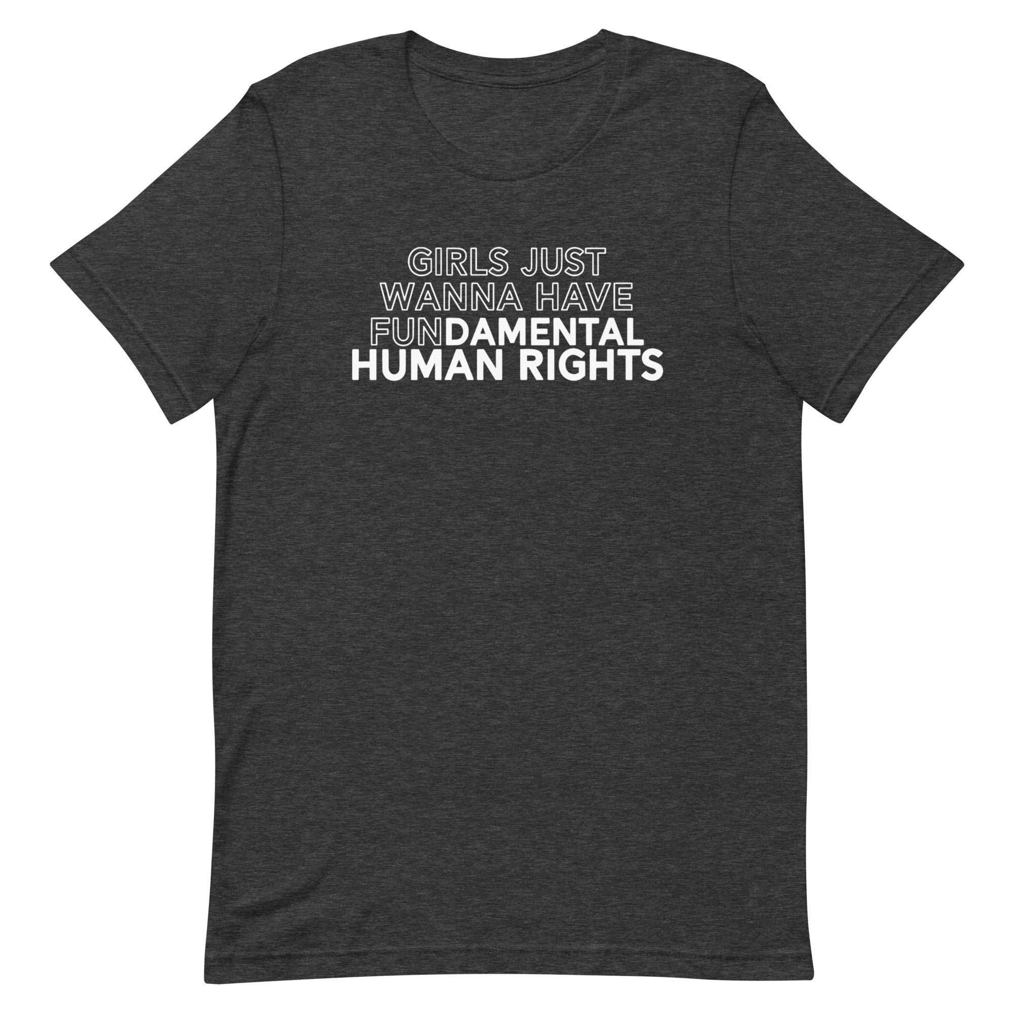 Girls Just Wanna Have Fundamental Human Rights
