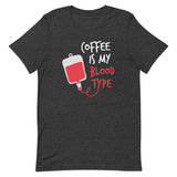 Coffee is My Blood Type