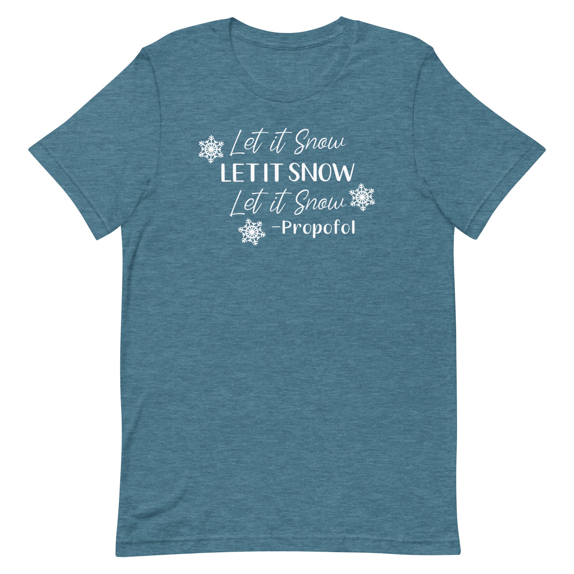 Let it Snow - Propofol