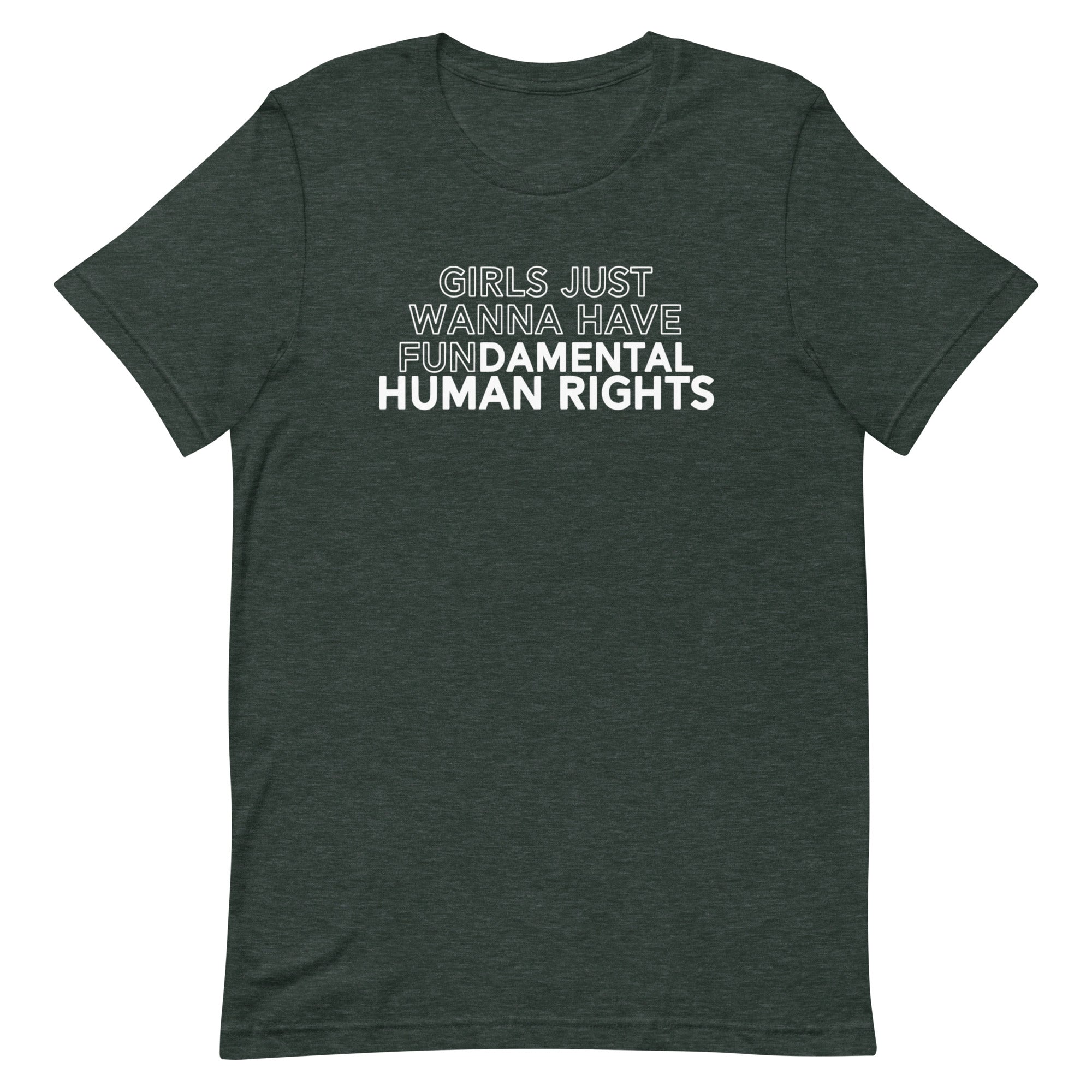 Girls Just Wanna Have Fundamental Human Rights