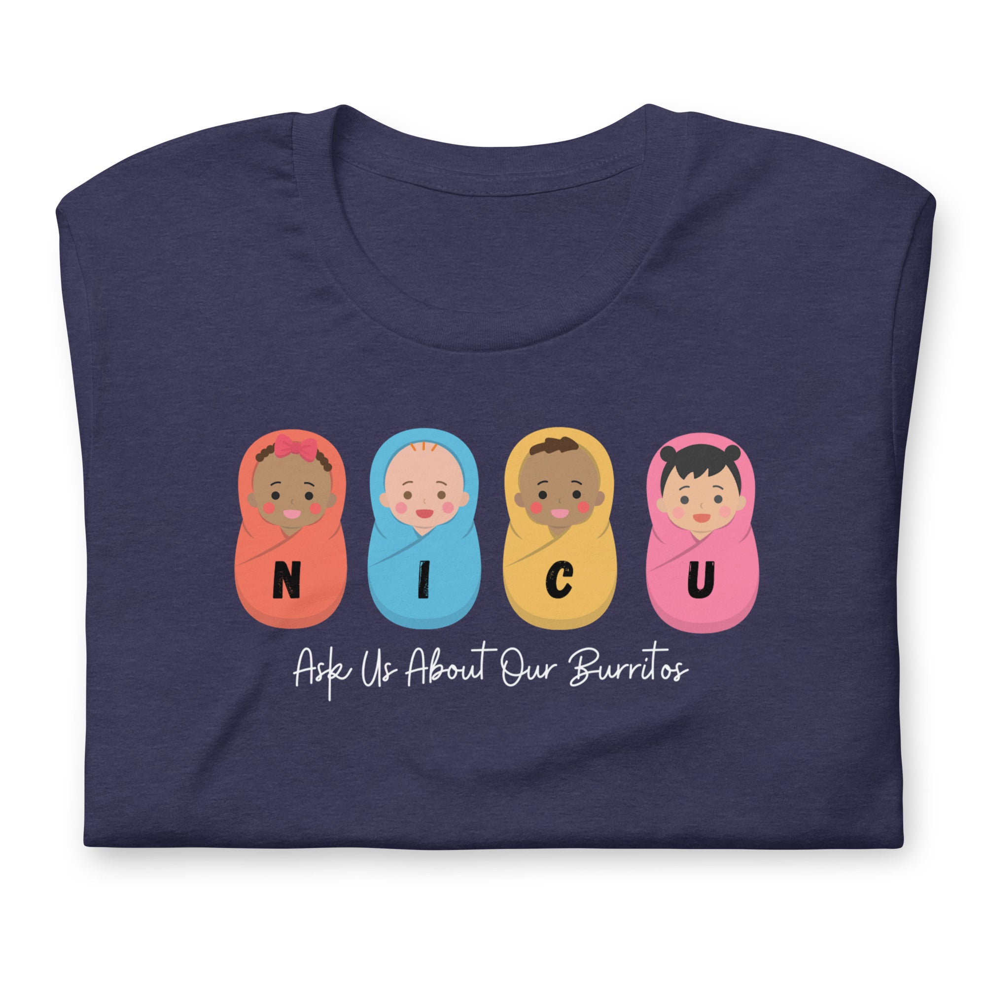 NICU - Ask us about our burritos