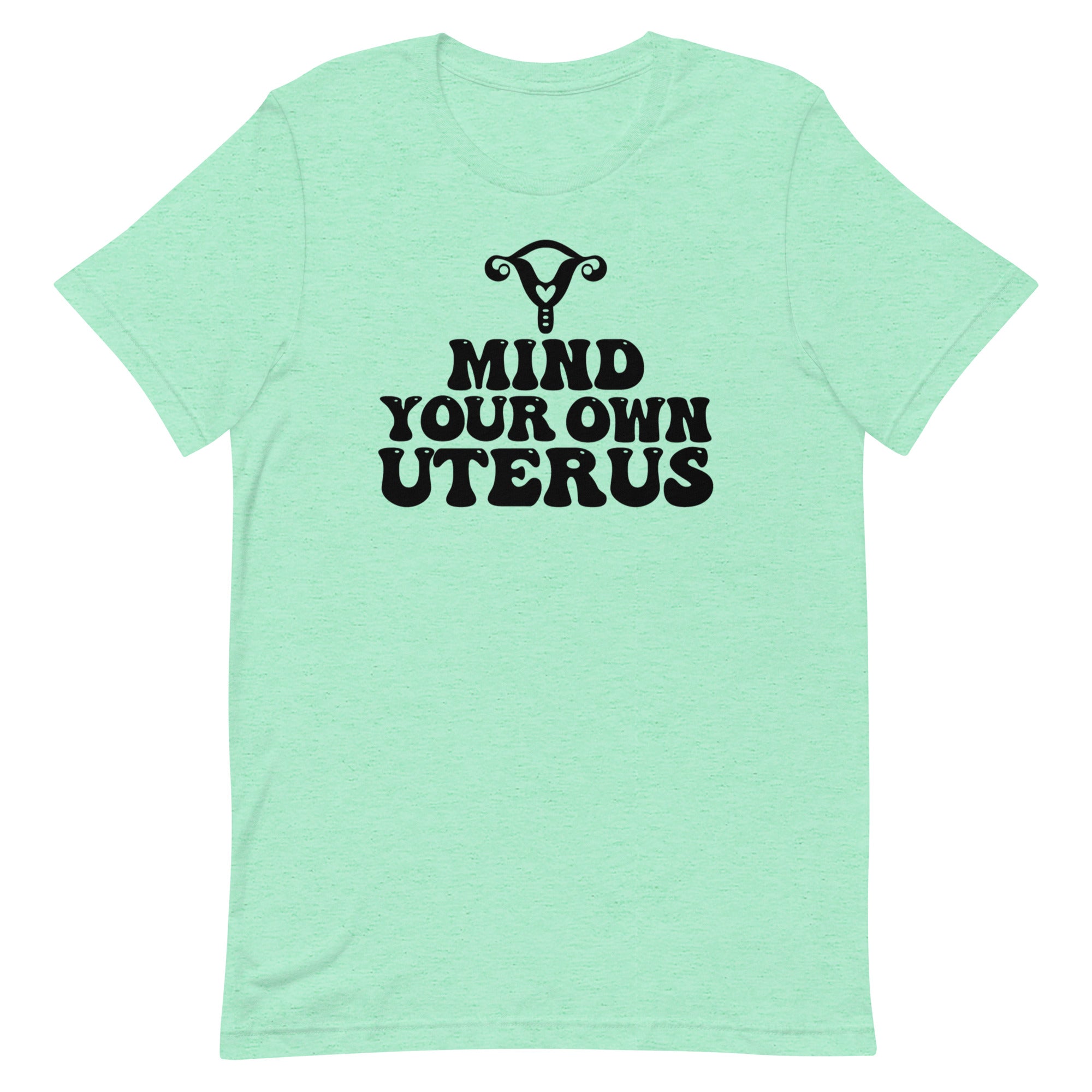 Mind Your Own Uterus