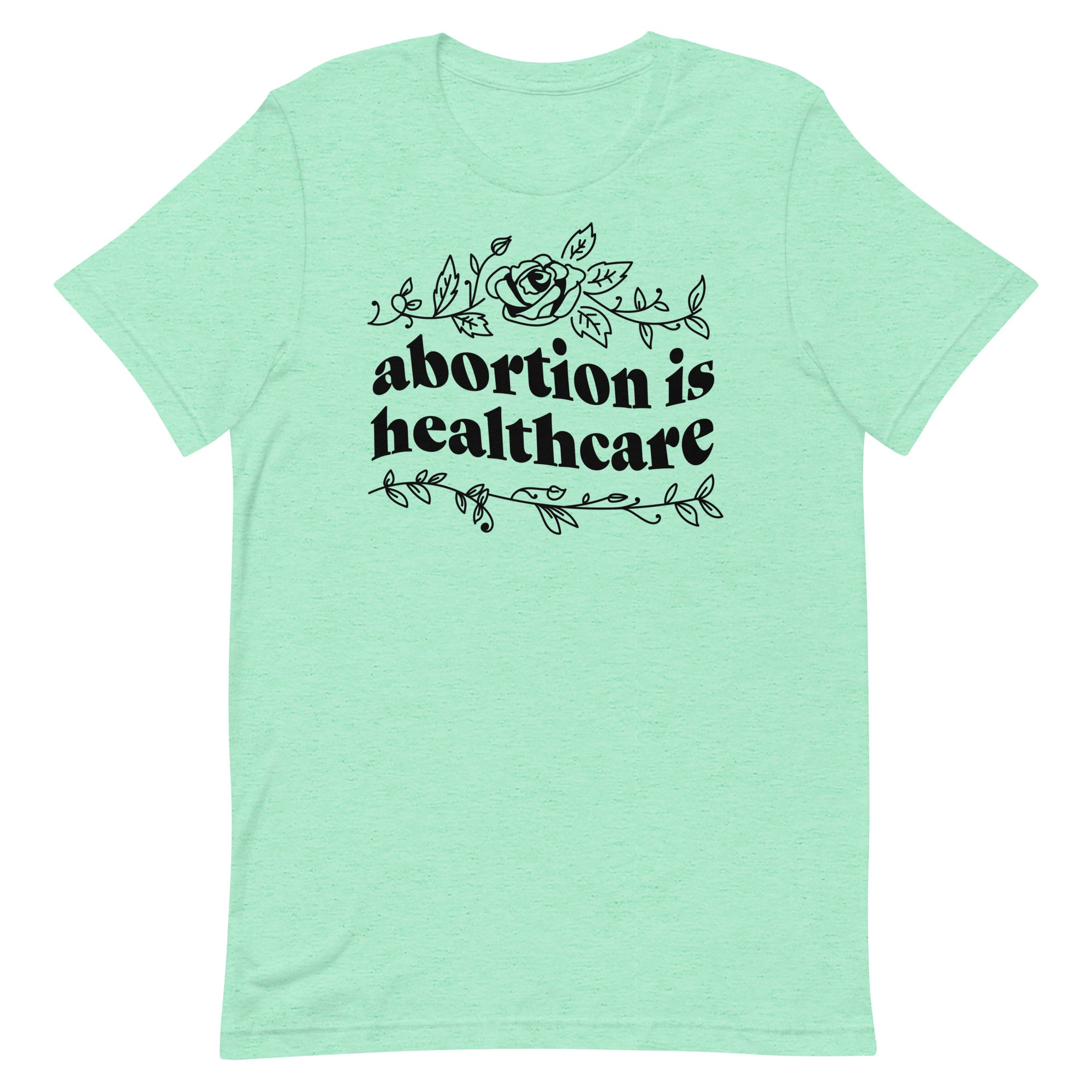 Abortion is Healthcare