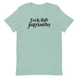 F*ck the Patriarchy