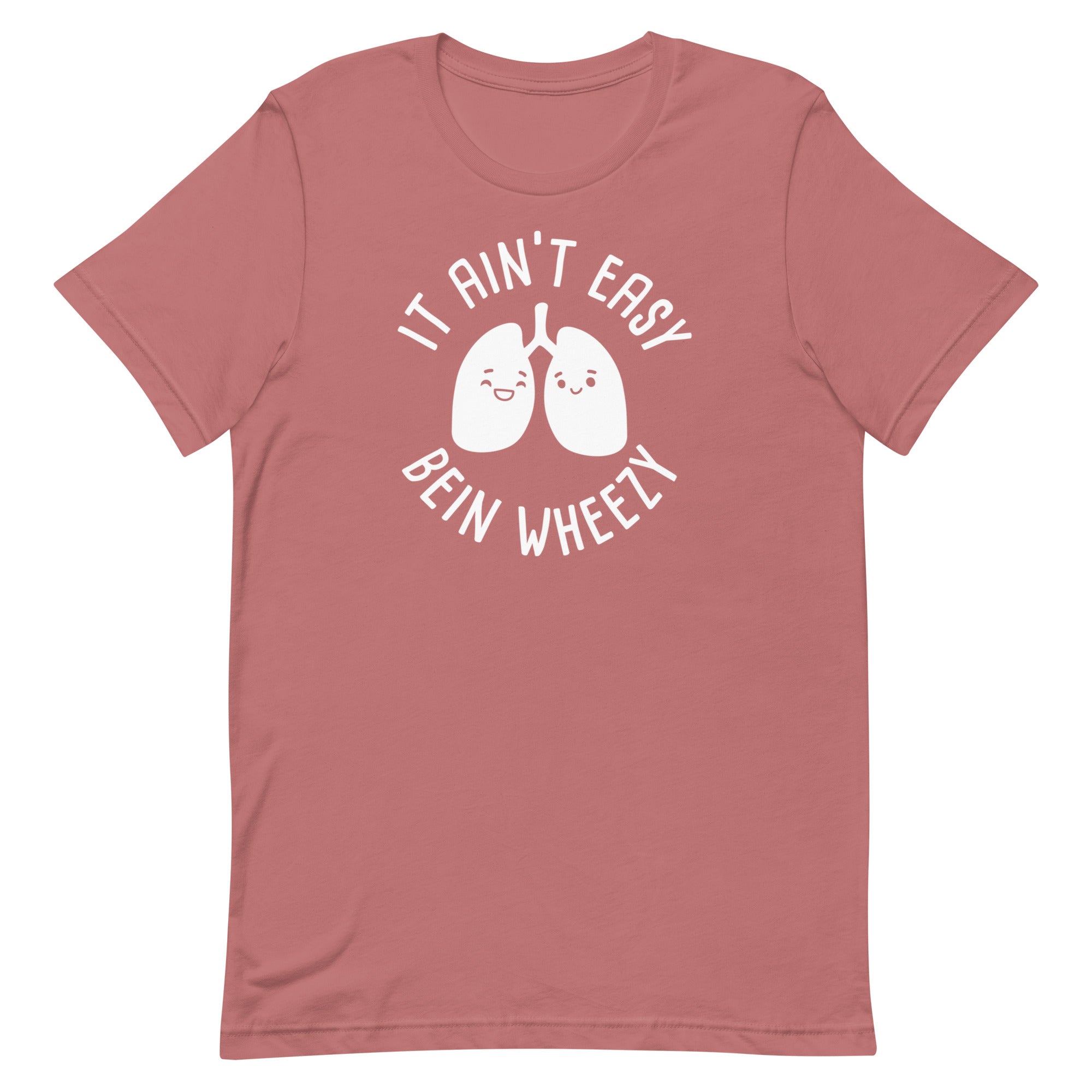It Ain't Easy Bein Wheezy