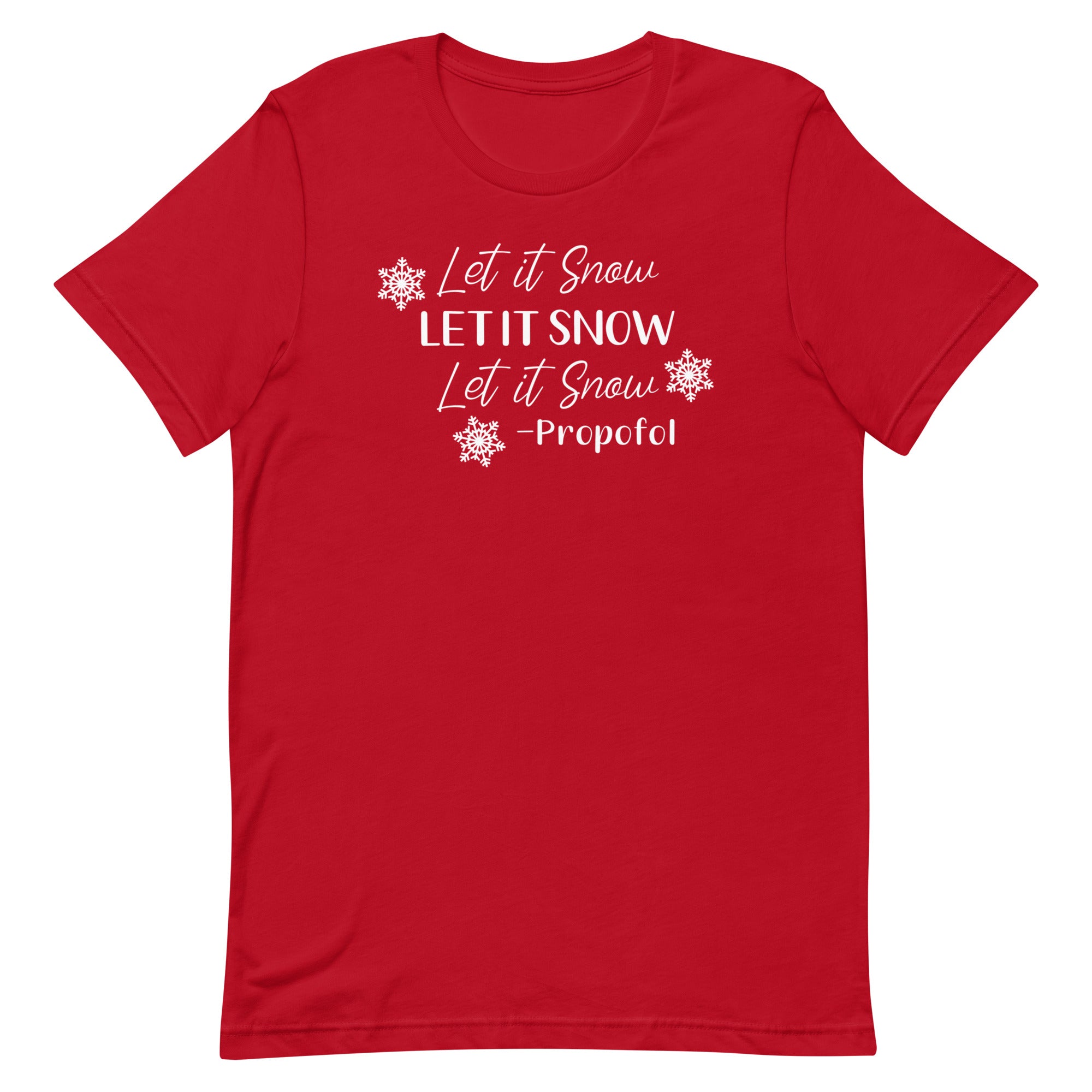 Let it Snow - Propofol
