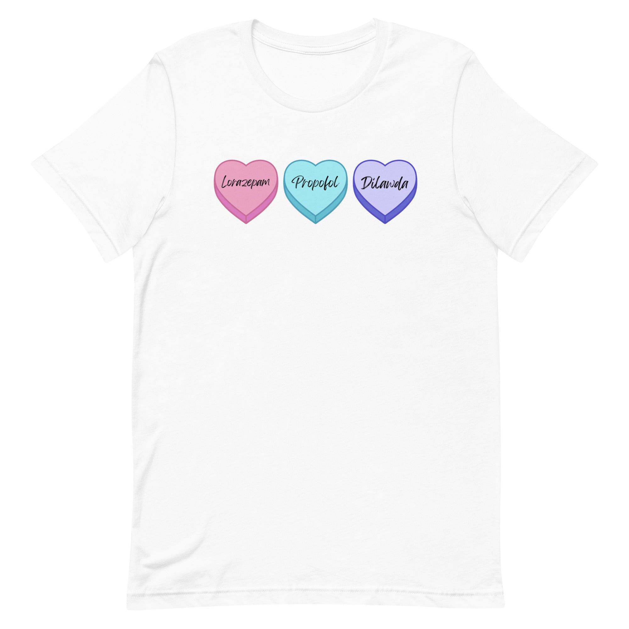 Med Conversation Hearts - Lorazepam, Propofol, Dilawda