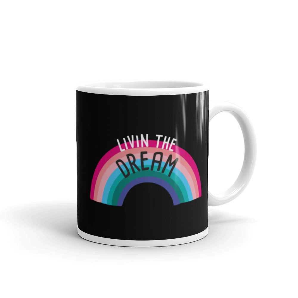 Mug: Livin the Dream