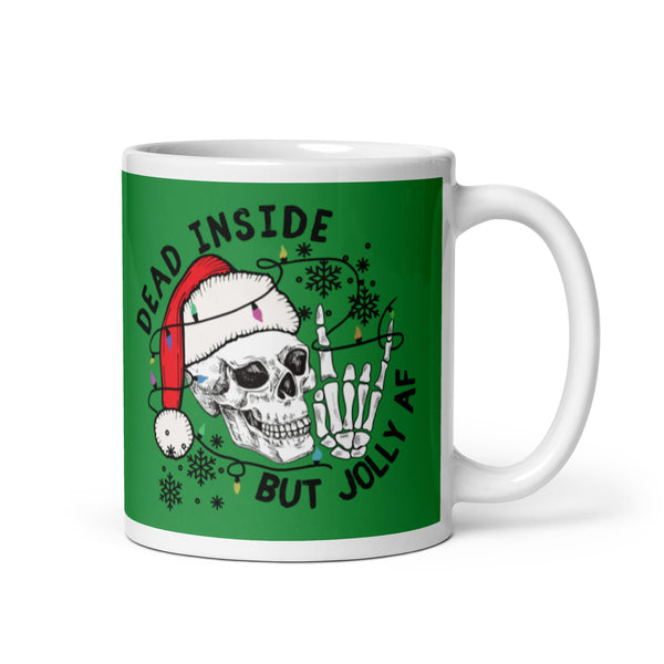 Mug: Dead Inside but Jolly AF