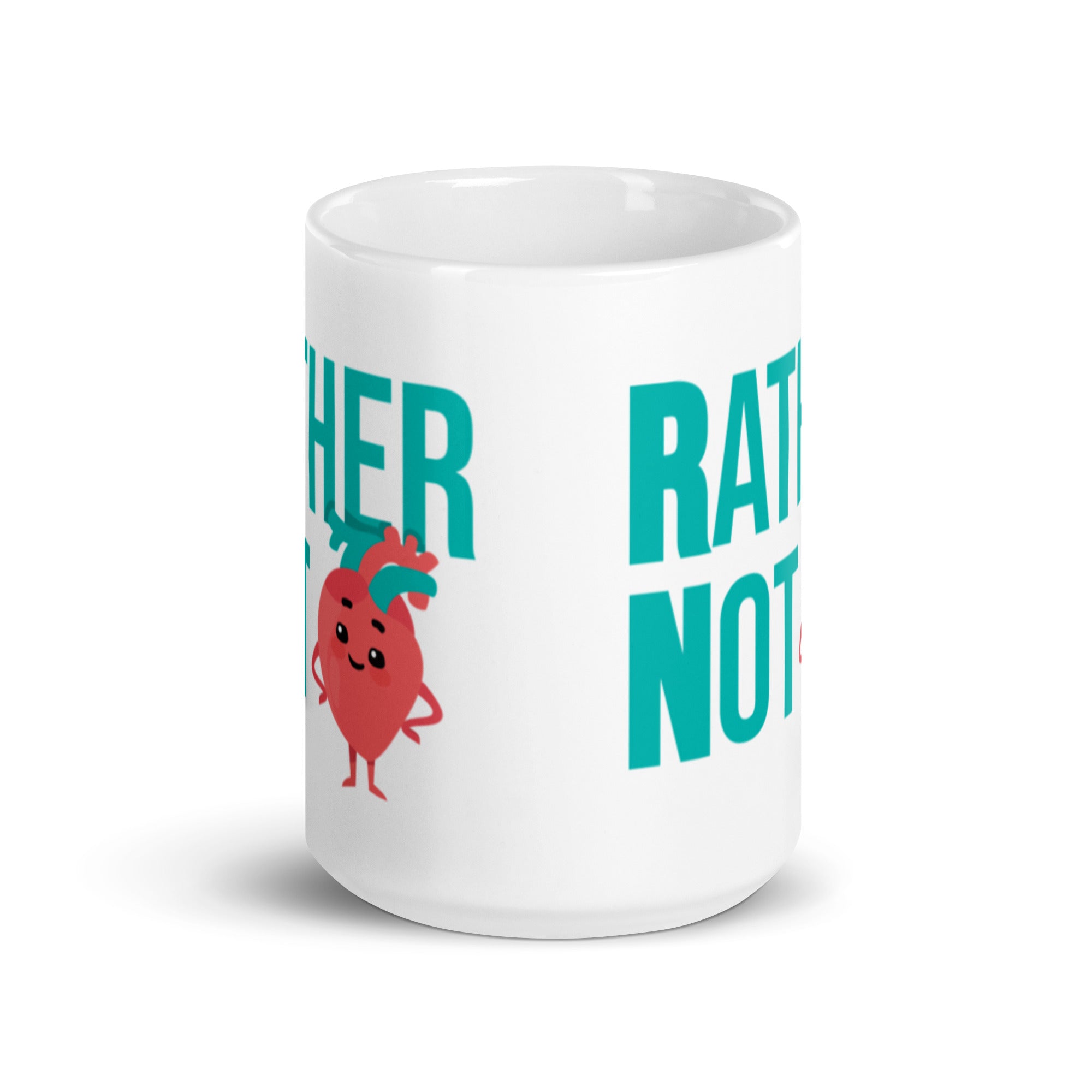 Mug: RN - Rather Not