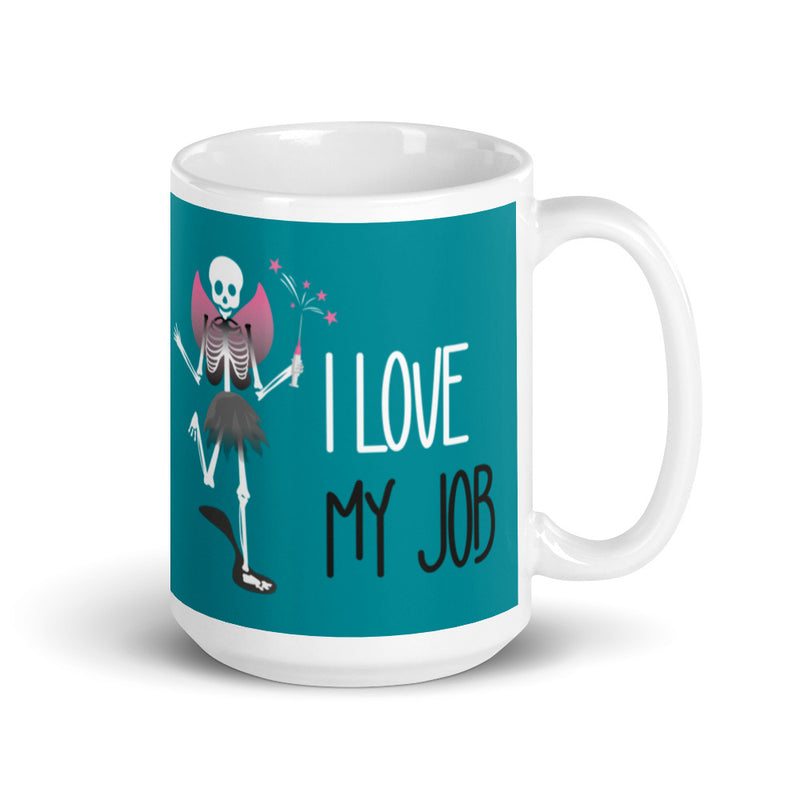 Mug: I love my job