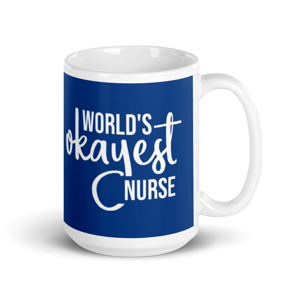 Mug: World's Okayest Nurse