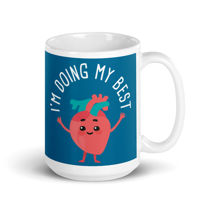 Mug: I'm doing my best