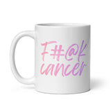 Mug: F#@k cancer
