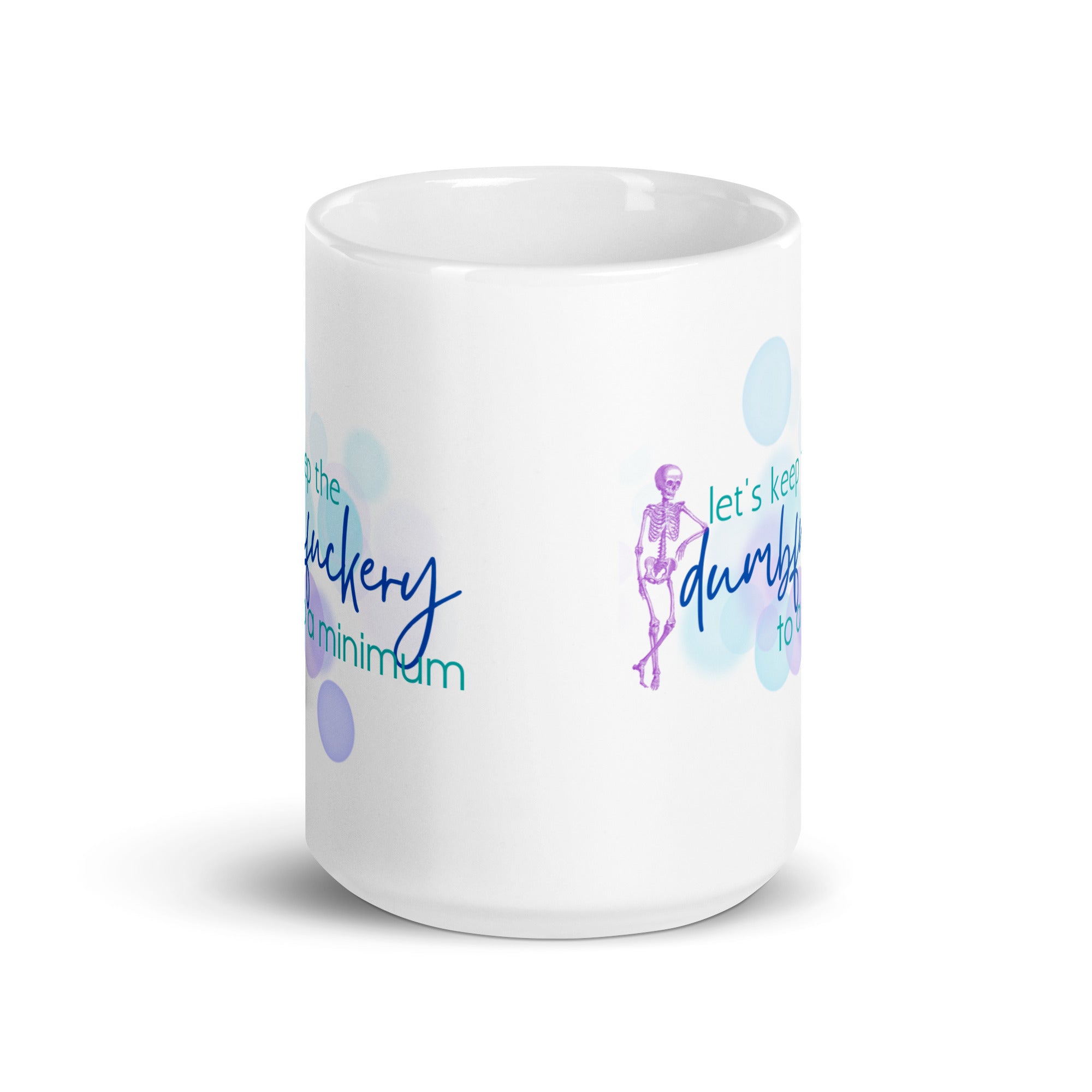 Mug: Let's keep the dumbfuckery to a minimum