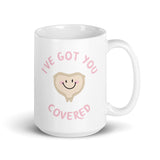Mug: I've got you covered